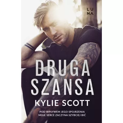 Druga szansa - Kylie Scott