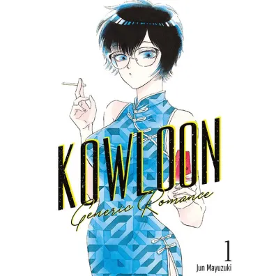 Kowloon Generic Romance. Tom 1 - Jun Mayuzuki
