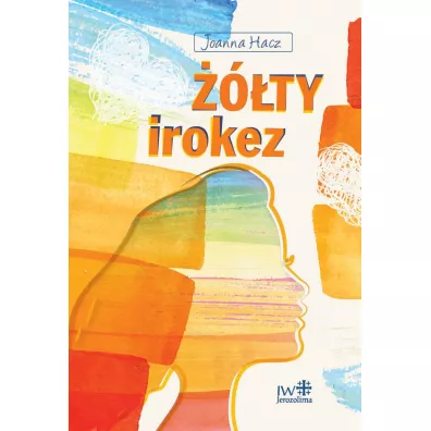 ��ty irokez - Joanna Hacz