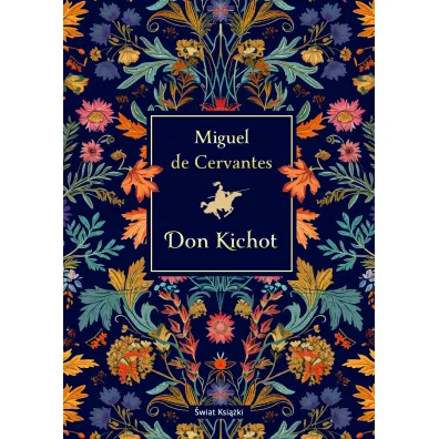 Don Kichot - Miguel de Cervantes