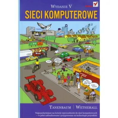 Sieci komputerowe - Andrew S. Tanenbaum, David J. Wetherall