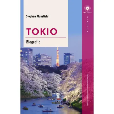 Tokio. Biografia - Stephen Mansfield