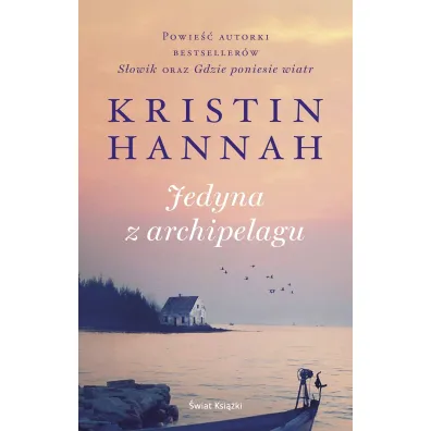 Jedyna z archipelagu - Kristin Hannah