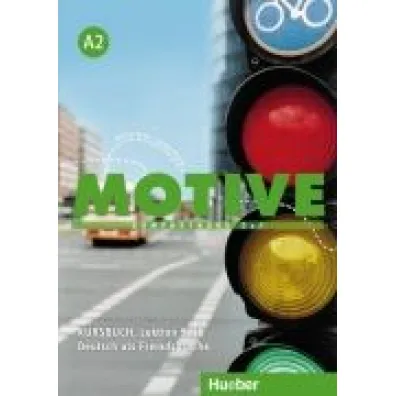 Motive A2. Kurschbuch Lektion 9-18 - Herbert Puchta, Wilfried Krenn