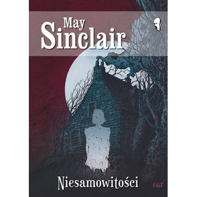 Niesamowito�ci - May Sinclair