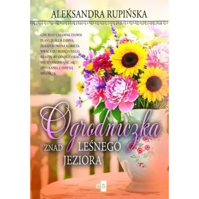 Ogrodniczka znad le�nego jeziora - Aleksandra  Rupi�ska