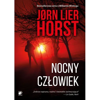 Nocny cz�owiek. Cykl William Wisting. Tom 5 - Jorn Lier Horst