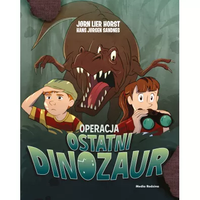 Operacja Ostatni Dinozaur. Biuro Detektywistyczne nr 2. Tom 23 - Jorn Lier Horst, Hans Jorgen Sandnes
