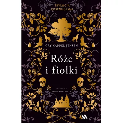 Re i fioki. Trylogia Rosenholm. Tom 1 - Gry Kappel Jensen