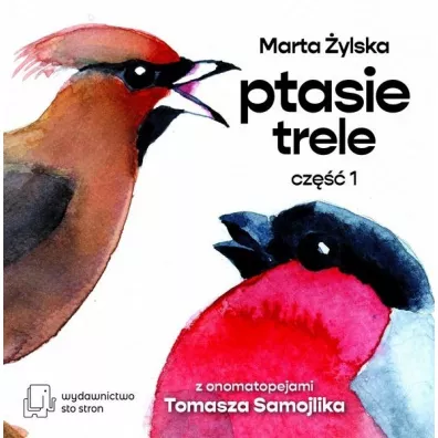 Ptasie Trele cz.1 - Marta  ylska