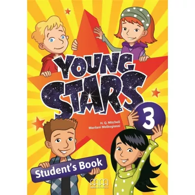 Young Stars 3. Student’s Book - H. Q. Mitchell, Marileni Malkogianni