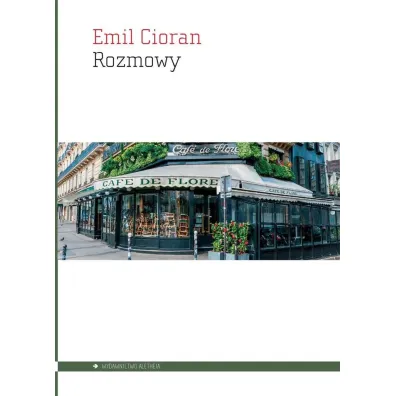 Rozmowy - Emil Cioran
