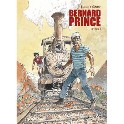 Bernard Prince. Tom 1