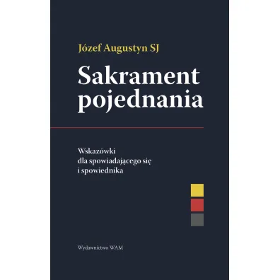 Sakrament pojednania - J�zef Augustyn