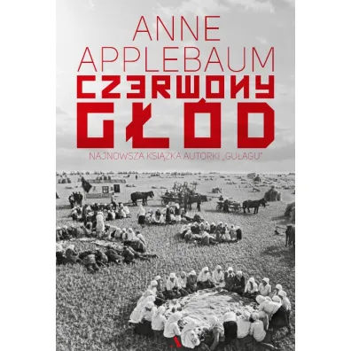 Czerwony g��d - Anne Applebaum