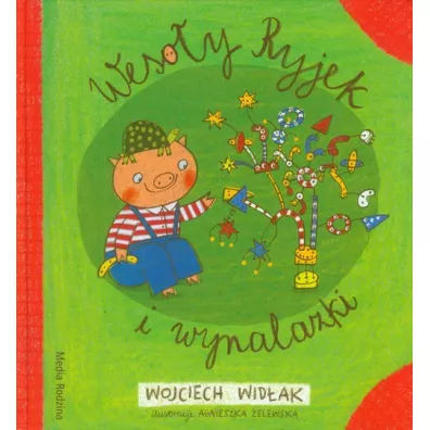 Weso�y Ryjek i wynalazki