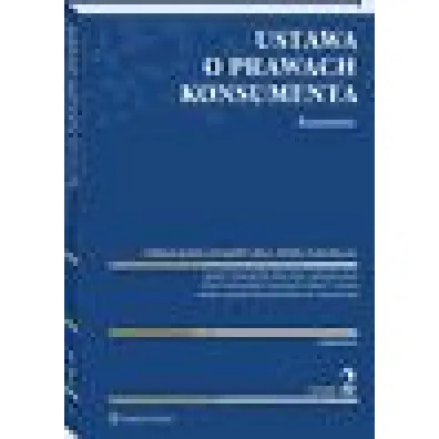 Ustawa o prawach konsumenta. Komentarz