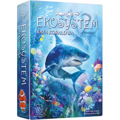 Ekosystem 2. Rafa koralowa