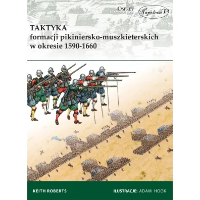 Taktyka formacji pikiniersko-muszkieterskich - Keith Roberts