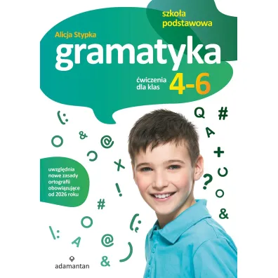 Gramatyka. �wiczenia dla klas 4-6 szko�y podstawowej - Alicja Stypka