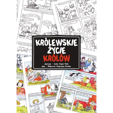 A to historia Kr�lewskie �ycie kr�l�w - Ma�gorzata Str�kowska-Zaremba