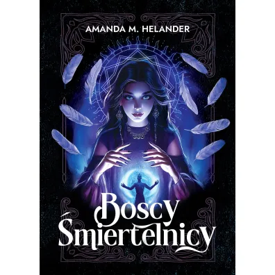 Boscy �miertelnicy - Amanda M Helander