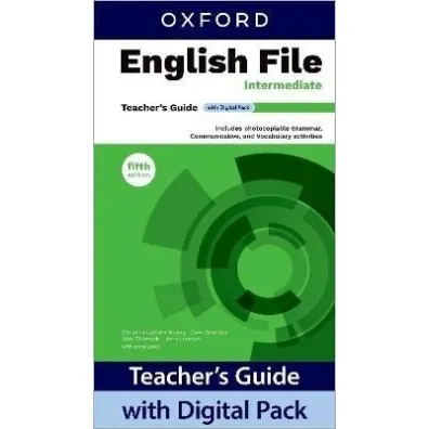 English File 5E Intermediate Teacher's Guide with Digital Pack - Christina Latham-Koenig, Clive Oxenden, Kate  Chomacki