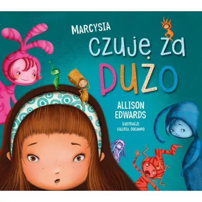 Marcysia czuje za du�o - Allison Edwards