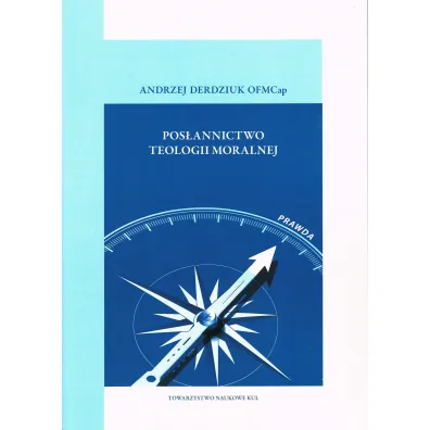 Pos�annictwo teologii moralnej - Andrzej Derdziuk