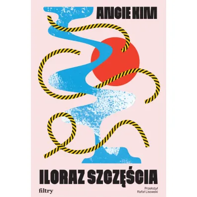 Iloraz szcz�cia - Angie Kim