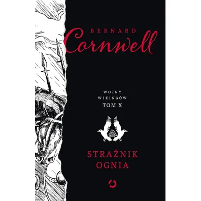 Stra�nik ognia. Wojny wiking�w. Tom 10