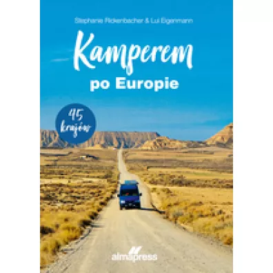 Kamperem po Europie - Eigenmann Lui, Stephanie  Rickenbacher