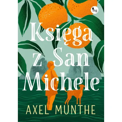 Ksi�ga z San Michele - Axel Munthe