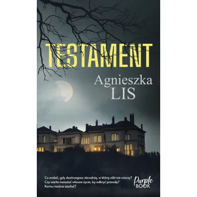 Testament - Agnieszka Lis