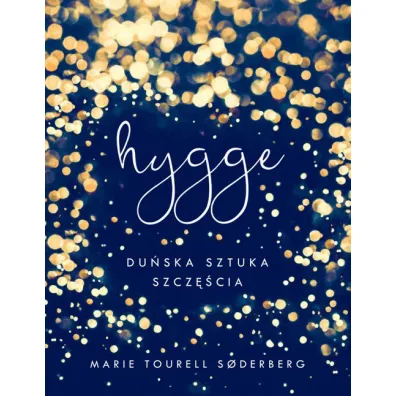 Hygge - Marie Tourell Soderberg