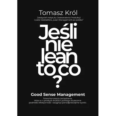 Je�li nie lean to co? - Tomasz Kr�l