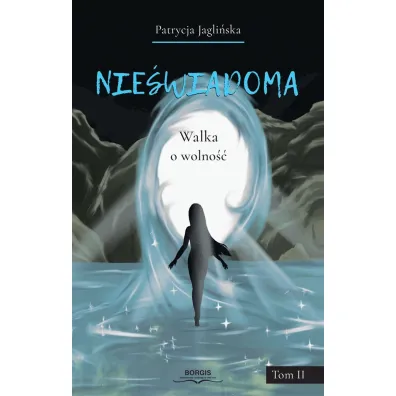 Nie�wiadoma Tom 2 Walka o wolno��