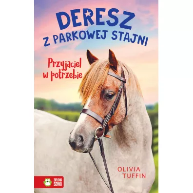 Deresz z Parkowej Stajni Przyjaciel w potrzebie - Olivia  Tuffin
