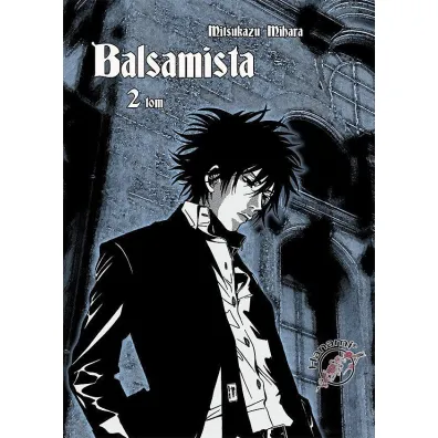 Balsamista. Tom 2 - Mihara Mitsukazu