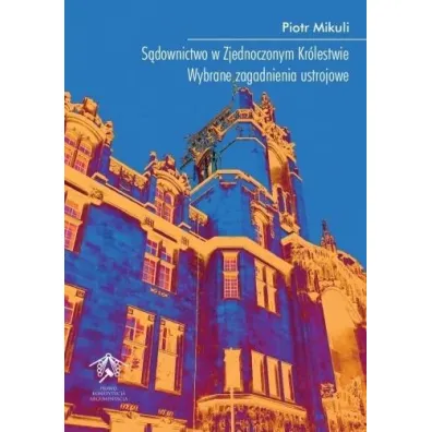 S�downictwo w Zjednoczonym Kr�lestwie - Piotr Mikuli