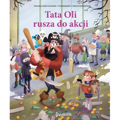 Tata Oli rusza do akcji. Tata Oli. Tom 11 - Thomas Brunstrøm