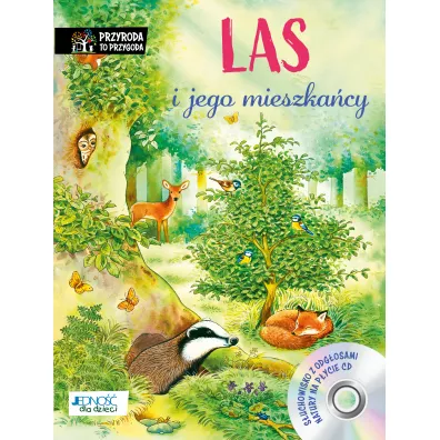 Las i jego mieszka�cy + CD - Friederun Reichenstetter