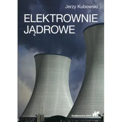 Elektrownie j�drowe - Jerzy Kubowski