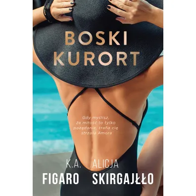 Boski kurort (pocket) - K. A. Figaro, Alicja  Skirgaj��o
