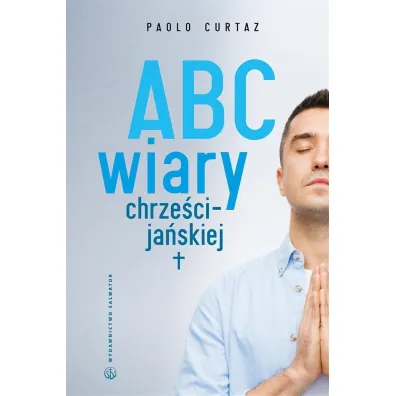 ABC wiary chrze�cija�skiej - Curtaz Paolo