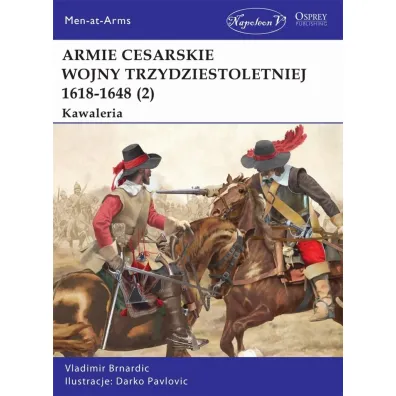 Armie cesarskie wojny trzydziestoletniej (2) - Vladimir Brnardic