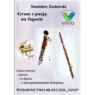 Gram z pasj� na fagocie - Stanis�aw  Zask�rski