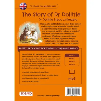 The Story of Dr Dolittle. Dr Dolittle i jego zwierz�ta. Czytam po angielsku
