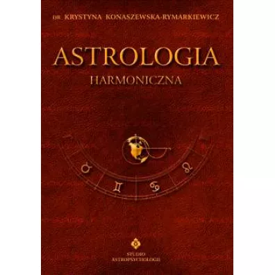 Astrologia harmoniczna T.8 - Krystyna Konaszewska-Rymarkiewicz
