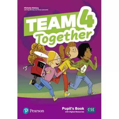 Team Together 4 Pupil`s Book + Digital Resources - Tessa Lochowski, Michelle Mahony, Kay Bentley